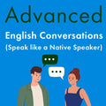 Advanced English Fluency: Master Pronunciation, Idioms & Professional Communication